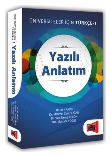 Yazılı Anlatım Üniversiteler İçin Türkçe-1