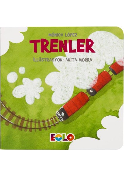 Taşıtlar Serisi :Trenler
