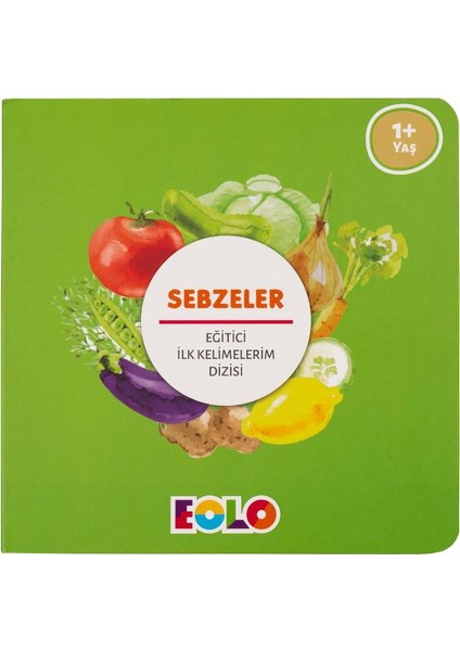 İlk Kelimelerim Dizisi: Sebzeler