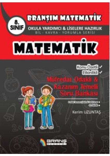 8. Sınıf Matematik Konu Özetli Etkinlikli Müfredat Odaklı & Kazanım Temelli Soru Bankası