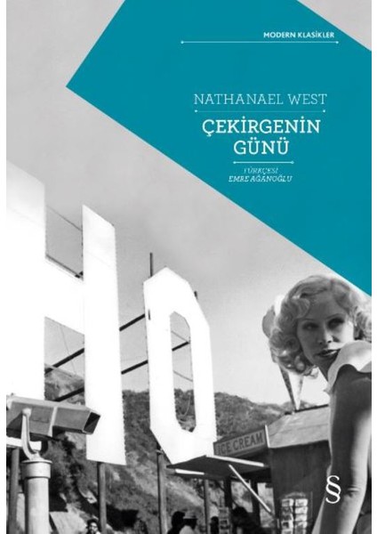 Çekirgenin Günü - Nathanael West