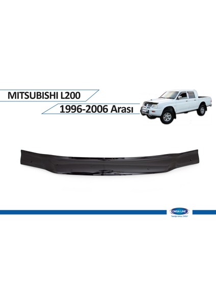 Mitsubishi L200 Ön Kaput Rüzgarlığı 4mm A 1996-2006 Arası