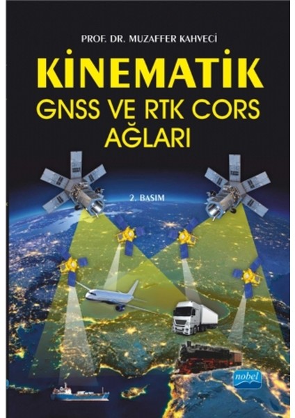 Kinematik Gnss Ve Rtk Cors Ağları