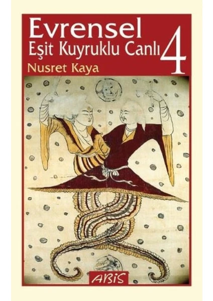 Evrensel Eşit Kuyruklu Canlı: 4