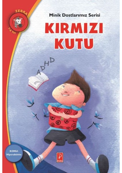 Kırmızı Kutu / Konu : Hiperaktivite