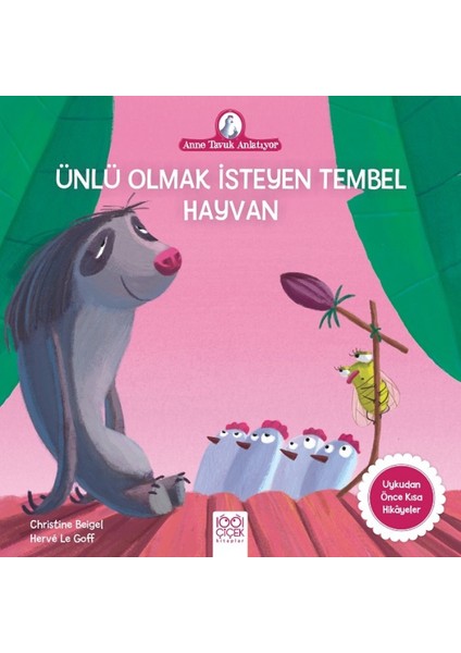 Ünlü Olmak İsteyen Tembel Hayvan - Christine Beigel