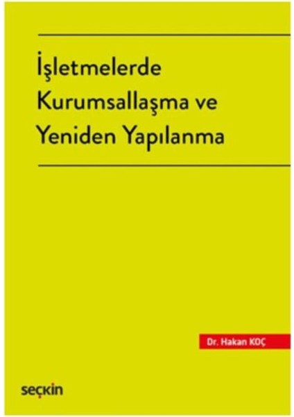 İşletmelerde Kurumsallaşma Ve Yeniden Yapılanma