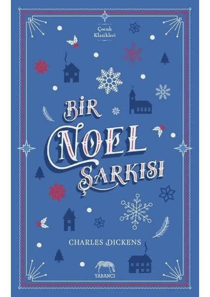 Bir Noel Şarkısı - Charles Dickens