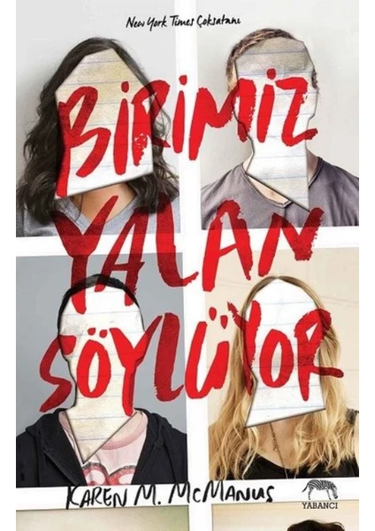 Birimiz Yalan Söylüyor - Karen M. McManus