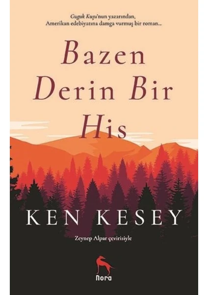 Bazen Derin Bir His - Ken Kesey