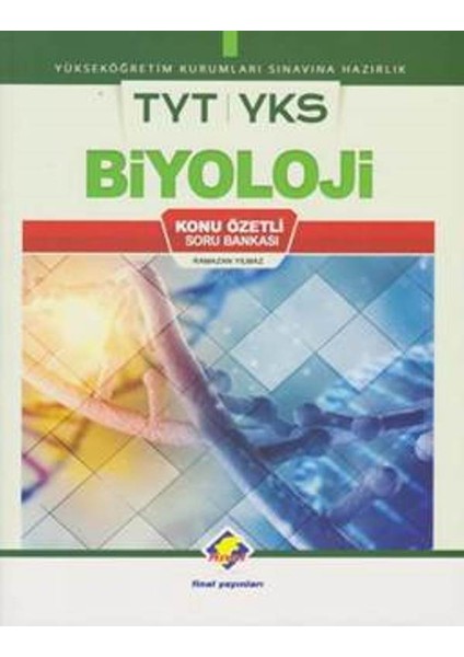 TYT - YKS Biyoloji Konu Özetli Soru Bankası - Ramazan Yılmaz