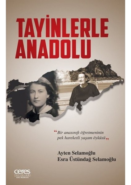 Tayinlerle Anadolu