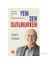 Yeniden Düşünürken (Dünyayı Anlamak ve Değiştirmek Üzerine) - Zülfü Dicleli 1