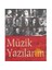 Müzik Yazılarım 1