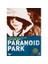 Paranoid Park 1