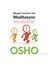 Meşgul İnsanlar İçin Meditasyon- Osho 1