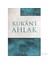 Kur’An’İ Ahlak 1