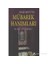 Ehli Beyt'İn Mübarek Hanımları (Peygamberimizin Annesi, Süt Annesi, Hanımları, Kızları Ve Kız Torun-Mustafa Necati Bursalı 1