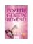 Pozitif Gücün Büyüsü - Louise L. Hay 1