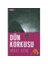 Dün Korkusu-Nihat Genç 1
