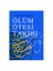 Ölüm Ötesi Tarihi-İbn Kesir 1