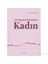Cahiliyeden İslamiyet'e Kadın 1