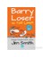 Barry Loser Ve Tatil Laneti-Jim Smith 1
