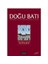 Doğu Batı Dergisi Sayı:11 Türk Düşünce Serüveni: Araftakiler 1