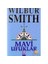 Mavi Ufuklar - Wilbur Smith 1