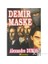 Demir Maske - Alexandre Dumas 1