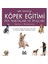 Her Yönüyle Köpek Eğitimi - Gerilyn J. Bielakiewicz 1