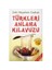 Türkleri Anlama Kılavuzu (2 Cilt Bir Arada) 1