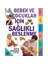 Bebek Ve Çocuklar İçin Sağlıklı Beslenme - Patsy Westcott 1