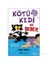Kötü Kedi ve Bebek - Nick Bruel 1