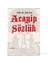 Acayip Sözlük-Zeki Tez 1