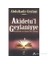 Akidetu'L Geylaniyye (Abdülkadir El-Geylani'Nin Akidesi)-Abdulkadir Geylani 1