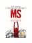 Ms İle Yaşamayı Öğrenmek 1