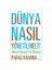 Dünya Nasıl Yönetilmeli - Parag Khanna 1
