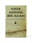 Dave Adında Bir Adam - Bir Zafer ve Affediş Hikayesi 1
