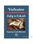 Zadig Ve Erdemli Yaşanmış Gerçek Hikayeler-Voltaire 1