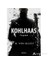 Kohlhaas - İsyan-Heinrich von Kleist 1