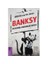 Banksy Duvarın Ardındaki Adam-Will Ellsworth-Jones 1