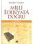 Milli Edebiyata Doğru 1