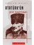 Atatürk’ün Yol Haritası 1