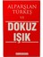 Alparslan Türkeş ve Dokuz Işık 1