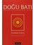 Doğu Batı Düşünce Dergisi Sayı: 47 Cumhuriyetçilik 1