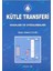 Kütle Transferi - Esasları ve Uygulamaları 1