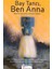 Bay Tanrı, Ben Anna - Fyyn 1