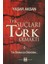 Tek Suçları Türk Olmaktı (2 Cilt Takım) 1