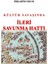 Kültür Savaşında İleri Savunma Hattı 1